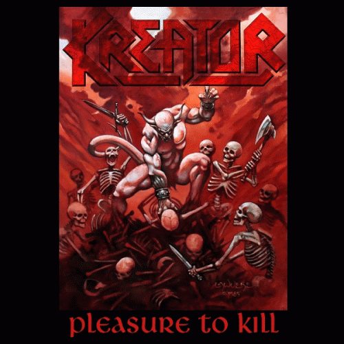 Kreator : Pleasure to Kill